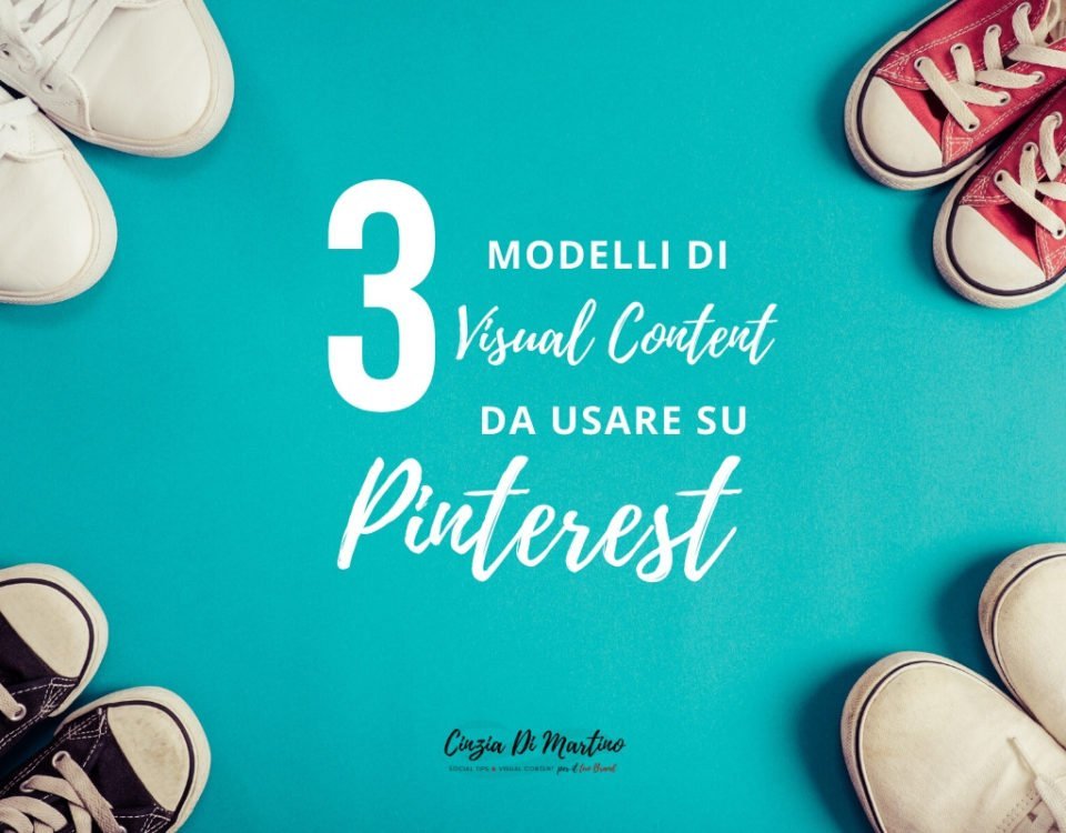 3 modelli di visual da usare su Pinterest Cinzia Di Martino