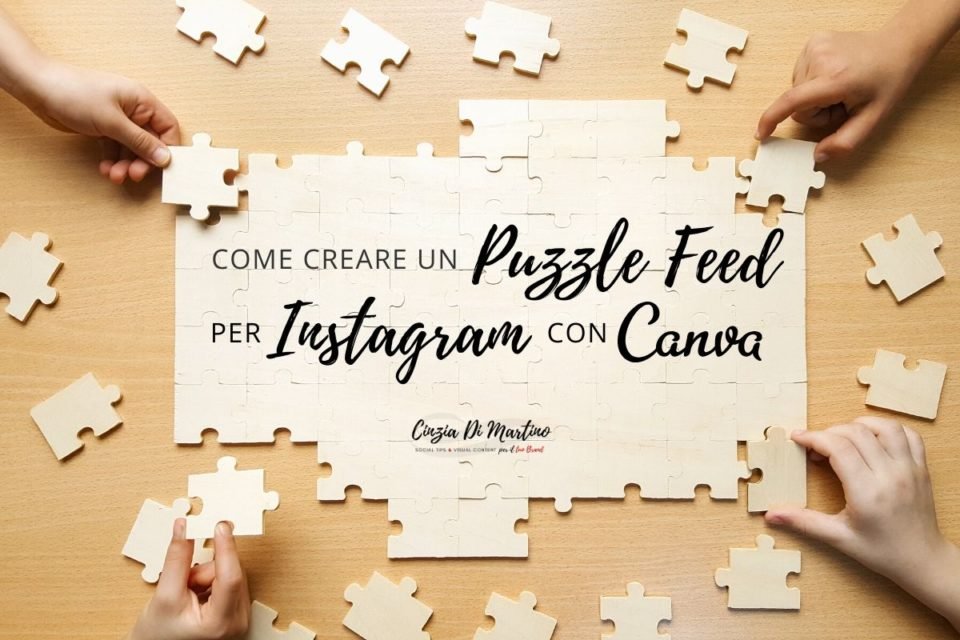 Come creare un Puzzle Feed su Instagram con Canva