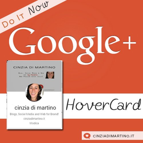 Google Plus HoverCard: lo strumento più potente per il tuo Brand