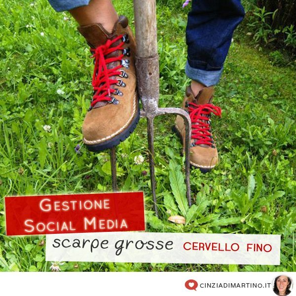 Ci vogliono scarpe grosse per gestire i social