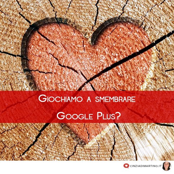 Giochiamo a smembrare Google Plus?