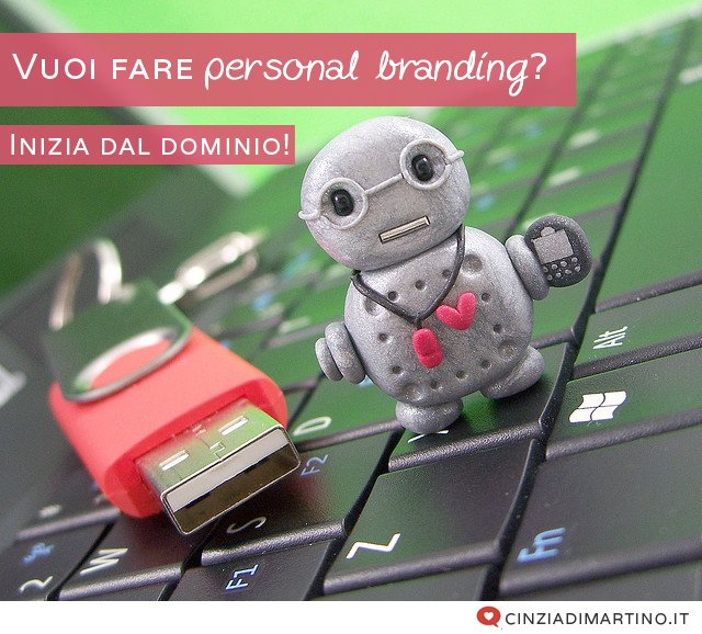 Vuoi fare personal branding? Inizia dal dominio!